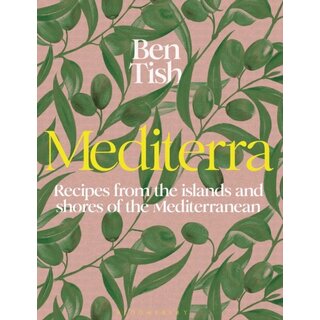 Mediterra: Recipes from the Islands and Shores of the Mediterranean