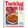 Tucking In: A Very Comforting Cookbook