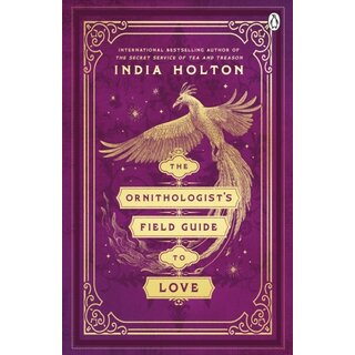 The Ornithologist's Field Guide to Love : Love's Academic Series Book 1