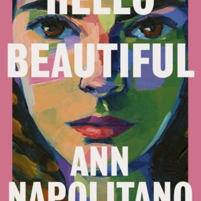 Ann Napolitano Hello Beautiful