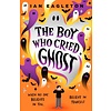 The Boy Who Cried Ghost