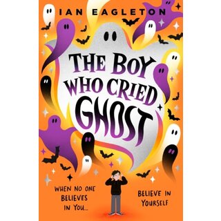 The Boy Who Cried Ghost