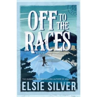 Off to the Races - Gold Rush Ranch Book 1