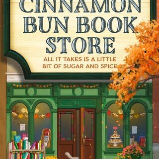 The Cinnamon Bun Book Store (Book 2)