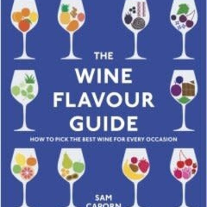 The Wine Flavour Guide: How to Pick the Best Wine for Every Occasion