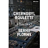 Chernobyl Roulette: A War Story