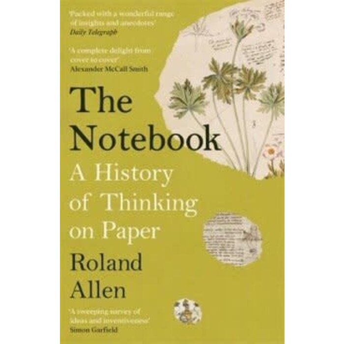 The Notebook : A History of Thinking on Paper