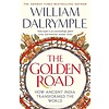 The Golden Road : How Ancient India Transformed the World