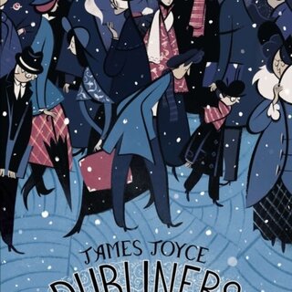 James Joyce Dubliners : Penguin Classics Deluxe Edition