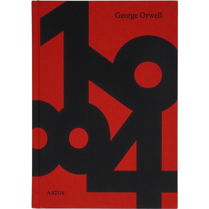 George Orwell 1984 (Aatos Edition)
