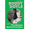 The Women Behind the Door