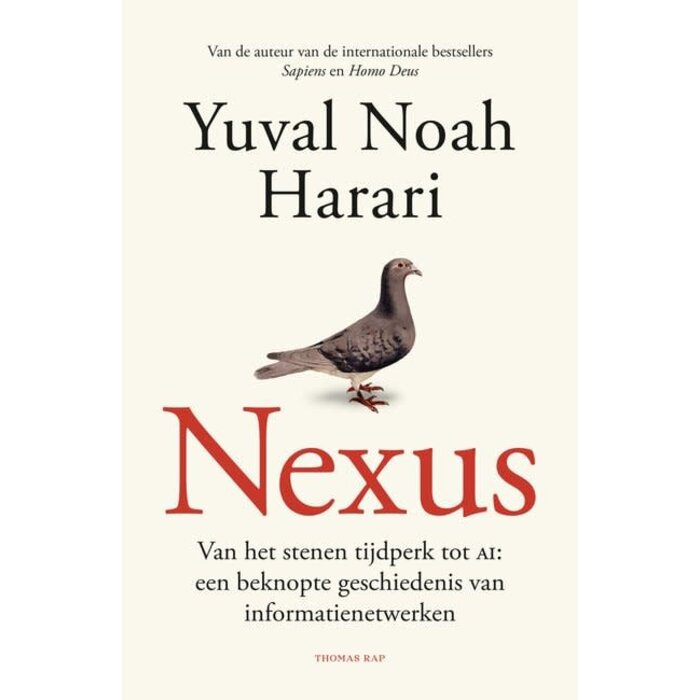 Yuval Noah Harari Nexus: van het stenen tijdperk tot AI : een beknopte geschiedenis van informatienetwerken