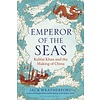 Emperor of the Seas : Kublai Khan and the Making of China