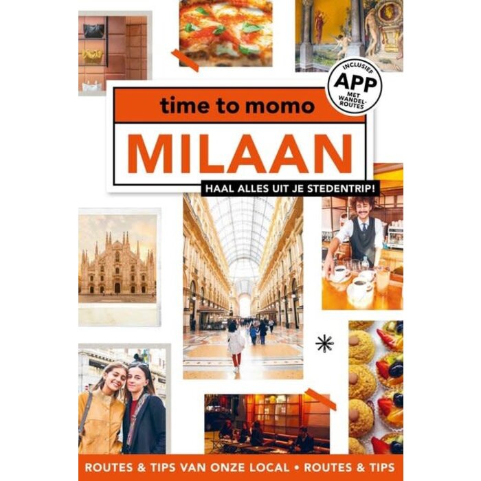 Time to momo: Milaan