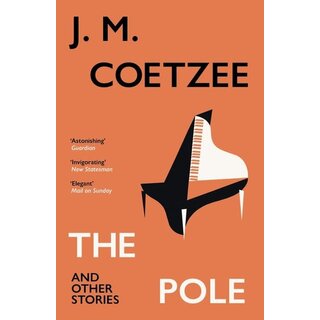 J.M. Coetzee The Pole and Other Stories