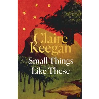 Small Things Like These (Special Edition Hardback)