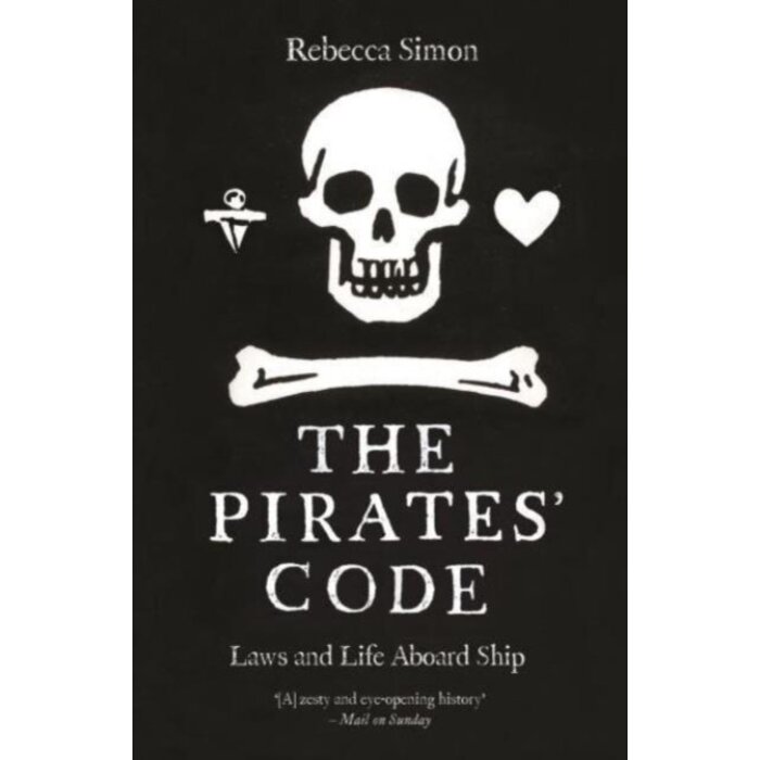 The Pirates' Code : Laws and Life Aboard Ship