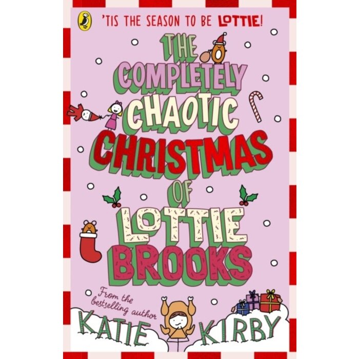 The Completely Chaotic Christmas of Lottie Brooks