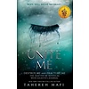 Unite Me (Two Shatter Me Novellas)