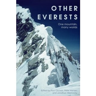 Other Everests : One Mountain, Many Worlds