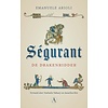 Ségurant: De Drakenridder