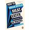 How to Argue With a Meat Eater