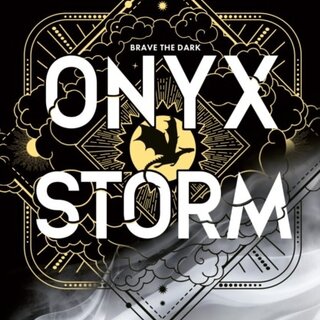 Onyx Storm (The Empyrean 3)