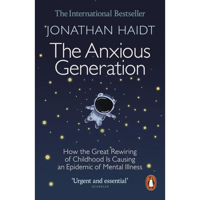 Jonathan Haidt The Anxious Generation