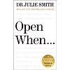 Open When... : A Companion for Life's Twists & Turns