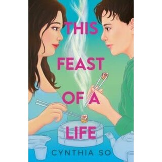 This Feast of a Life