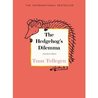 Toon Tellegen The Hedgehog’s Dilemma