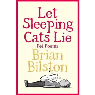 Let Sleeping Cats Lie - Pet Poems