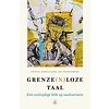 Grenze(n)loze taal