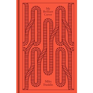 Clothbound Classics: My Brilliant Career