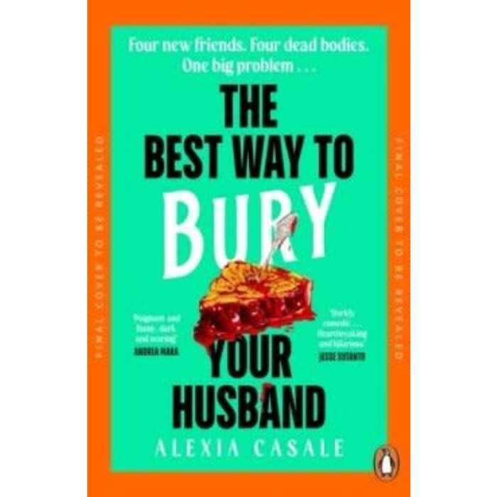 The Best Way to Bury Your Husband