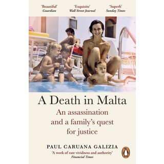A Death in Malta : An assassination and a family’s quest for justice