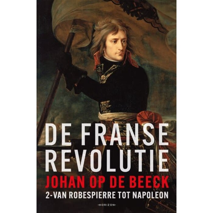 Johan Op de Beeck De Franse Revolutie II
