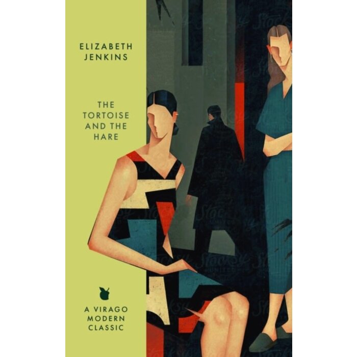 Virago Modern Classics: The Tortoise And The Hare