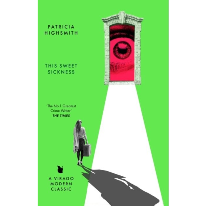 Virago Modern Classics: This Sweet Sickness