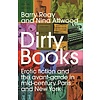 Dirty Books: Erotic Fiction and the Avant-Garde in Mid-Century Paris and New York