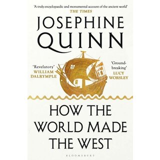 How the World Made the West