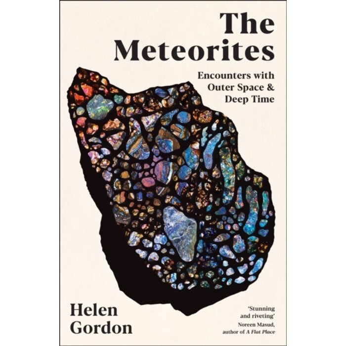 The Meteorites: Encounters with Outer Space and Deep Time