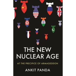 The New Nuclear Age : At the Precipice of Armageddon
