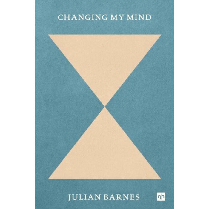 Julian Barnes Changing My Mind