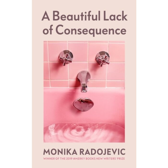 A Beautiful Lack of Consequence