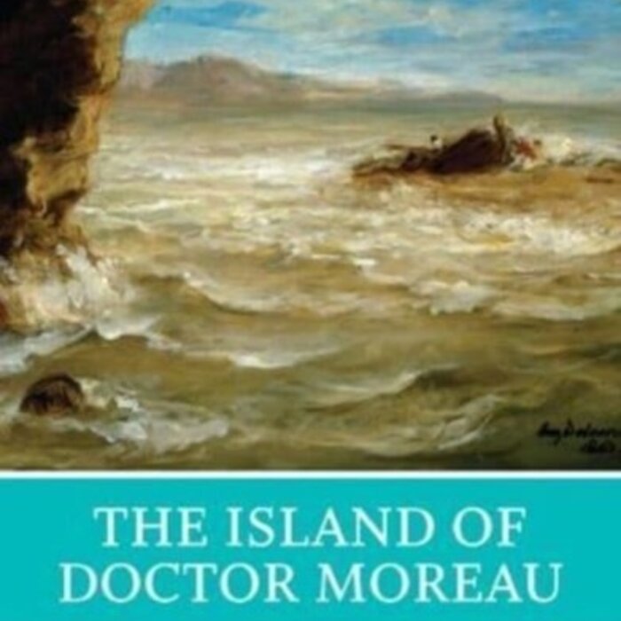 The Island of Doctor Moreau : A Norton Critical Edition : 0