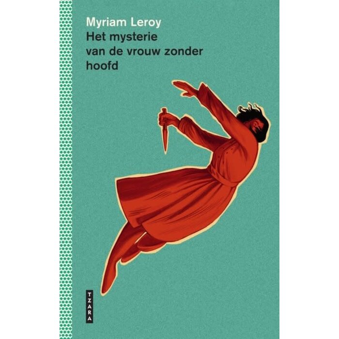 Het mysterie van de vrouw zonder hoofd