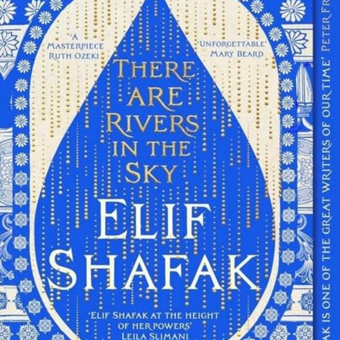 Elif Shafak There are Rivers in the Sky