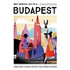 Why Should I Go To Budapest