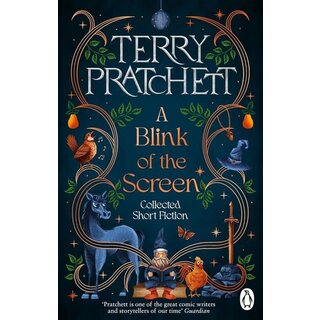 A Blink of the Screen (Collected Short Fiction)